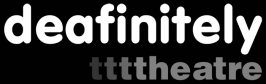 Deafinitley theatre logo
